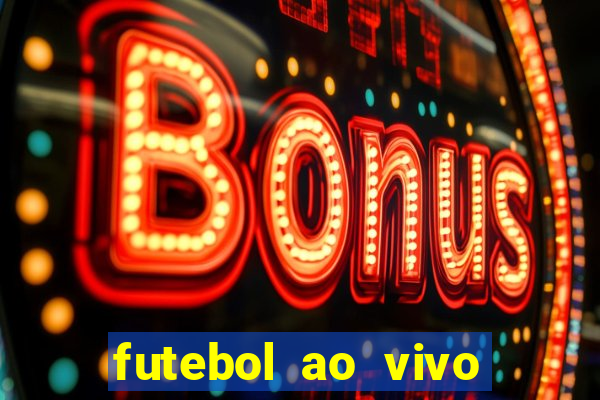 futebol ao vivo assistir no celular futemax